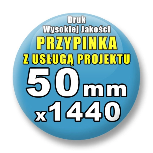 Przypinki 1440 szt. / Buttony Badziki Na Zamówienie / Twój Wzór Logo Foto Projekt / 50 mm.