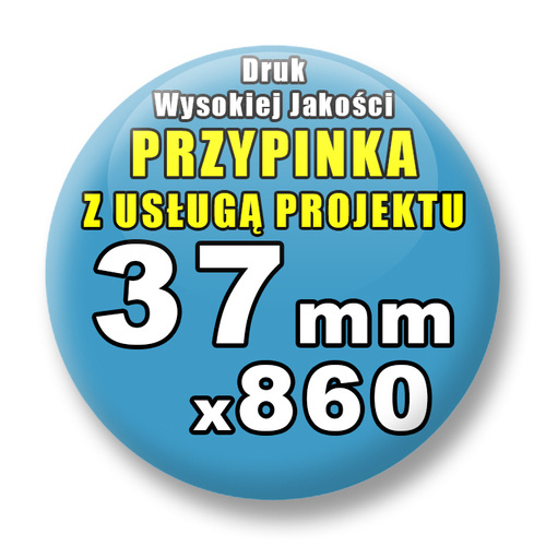 860 szt. / Przypinki Na Zamówienie / Twój Wzór Logo Foto Projekt / 37 mm.