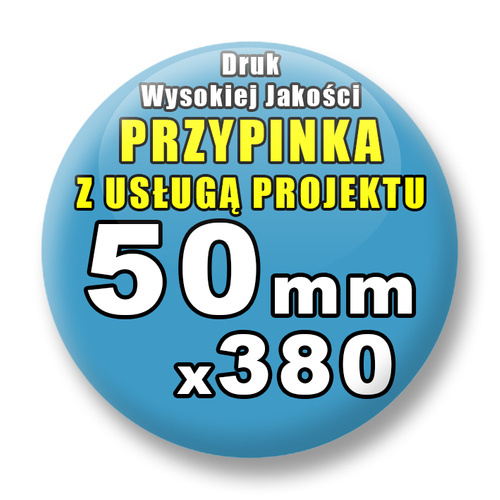 Przypinki 380 szt. / Buttony Badziki Na Zamówienie / Twój Wzór Logo Foto Projekt / 50 mm.